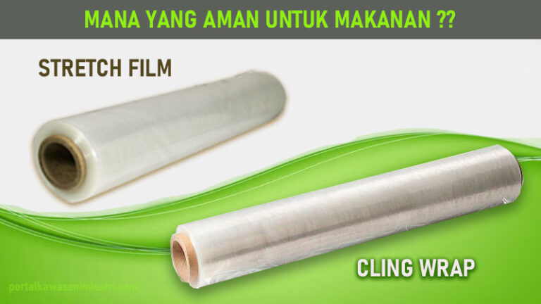 Perbedaan Stretch Film VS Cling Wrap: Mana Yang Tepat Untuk Makanan