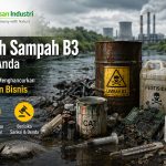 15 Contoh Sampah B3 di Sekitar Anda yang Diam-Diam Bisa Menghancurkan Lingkungan dan Bisnis